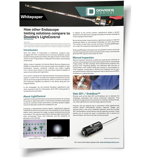 How other endoscope testing solutions compare to Dovideqs LightControl How other endoscope testing solutions compare to Dovideqs LightControl