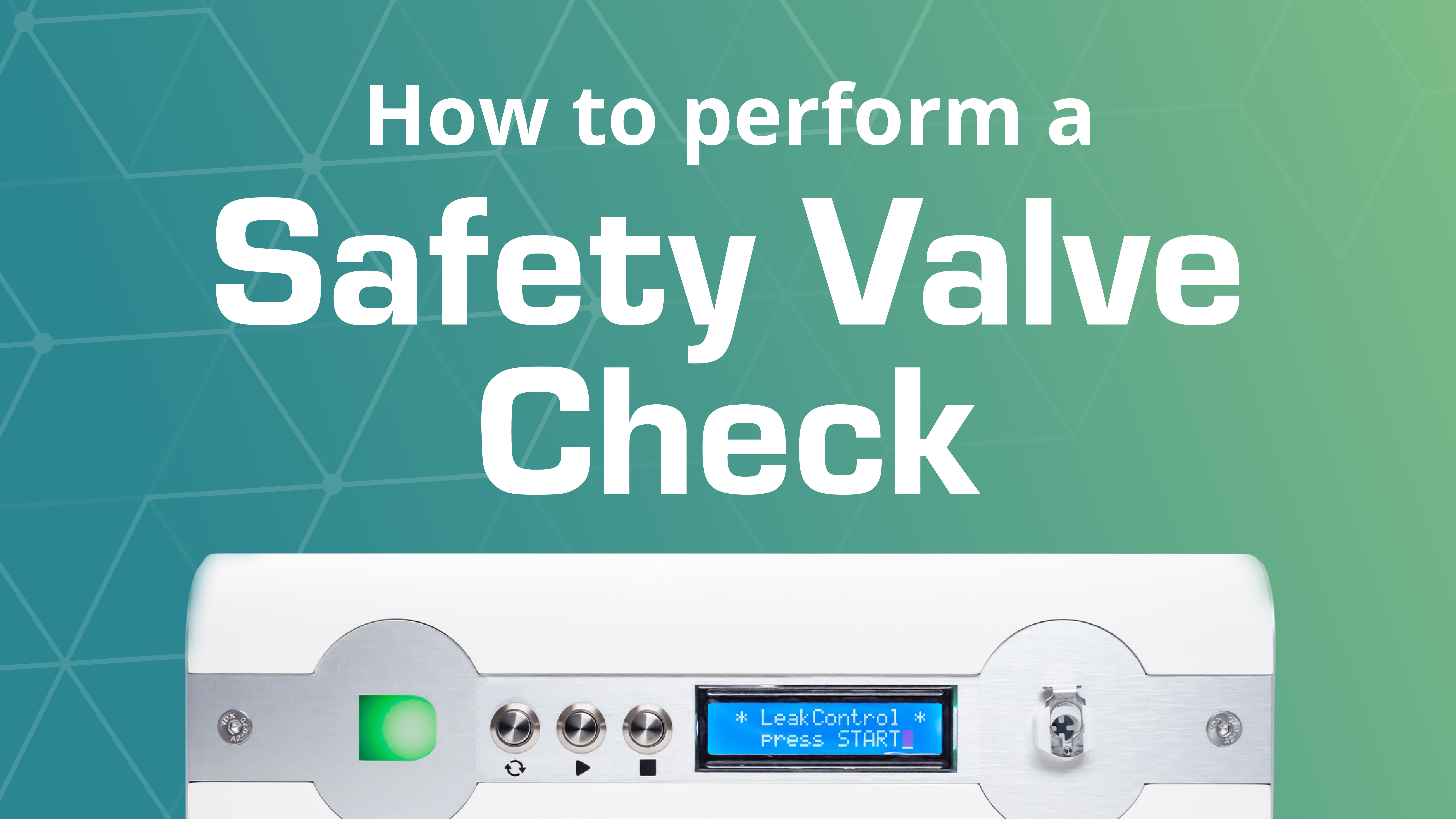 LeC Tutorial Thumbnail | Safety Valve Check